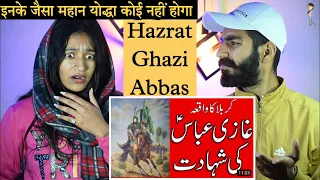 Indian Reaction : Hazrat Ghazi Abbas Alamdar Ki Shahadat | Waqia Karbala | Neha Rana