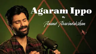 AGARAM IPPO | SPB -KJ YESUDAS | Anand Aravindakshan