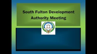 Development Authority Regular Meeting, (ENVISION SOUTH FULTON), September 27, 2021