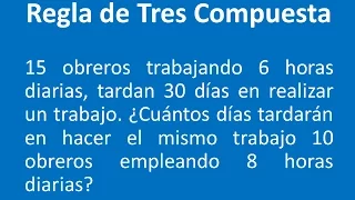 Regla de Tres Compuesta Ejercicio 1