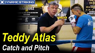 Catch And Pitch by Teddy Atlas