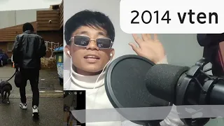 2014- Vten Rap Song reaction video.