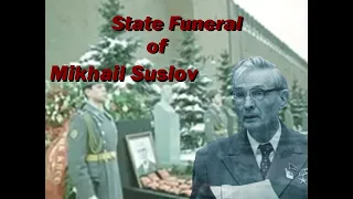 State Funeral of Mikhail Suslov | 1982 [FULL] - Похороны Михаила Суслова