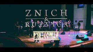 ZNICH & RUTVICA - Ой, над ракою (Philarmonic Live version)