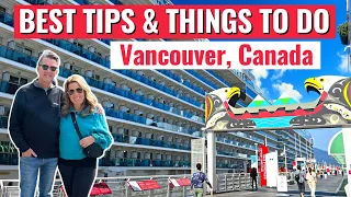 10 BEST Things to Do in Vancouver on a Cruise  | Vancouver Cruise Port Tips