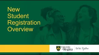 New Student Registration Overview