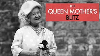 Royal Secret Series - The Queen Mother's Blitz - British Documentary