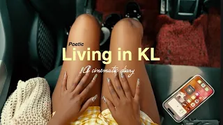 Poetic living in KL: a cinematic diary.