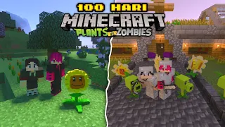 100 Hari Minecraft Tapi Di Dunia Plants Vs Zombie! (Part 1)
