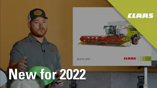 New For 2022 | 2022 CLAAS Combine Clinic