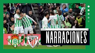 🌟 Real Betis - Athletic 3-1 NARRACIONES 💚