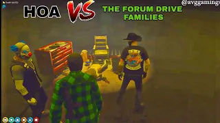 HOA VS THE FORUM DRIVE FAMILYES ( Ungliya Nahi Katni Chahiye ) NoPixel