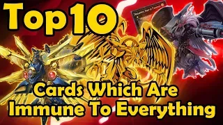Top 10 Cards Which Are Immune To Everything in YuGiOh