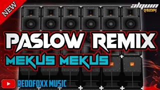 MEKUS MEKUS MO NA YAN | PASLOW REMIX 110BPM | NONSTOP BUDOTS DANCE | DJ ALQUIN 2023