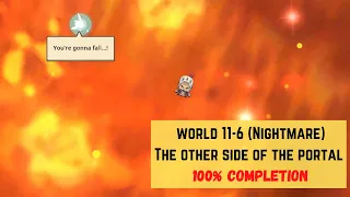 Guardian Tales | World 11-6 (Nightmare) full completion | The Other Side of the Portal