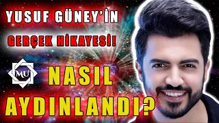 BİR BİR ANLATTI! YUSUF GÜNEY NASIL AYDINLANDI? | Mukaddes Pekin Başdil & Yusuf Güney