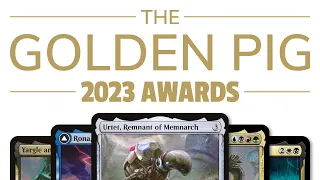 Best Commanders of 2023 | The Golden Pig Awards | Commander | EDH | Magic the Gathering