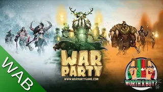 War Party Review - Worthabuy?