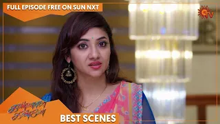 Kannana Kanne - Best Scenes | Full EP free on SUN NXT | 08 August 2022 | Tamil Serial