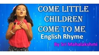 Come Little Children Come to Me I Will Teach You ABC Nursery Rhyme | That Is mahalakshmi