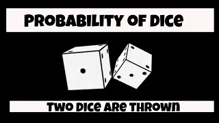 Probability of Dice