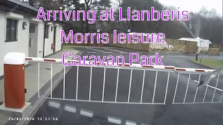 Arriving at LLANBERIS TOURING PARK (Morris Leisure caravan site) - Easter Trip 2018