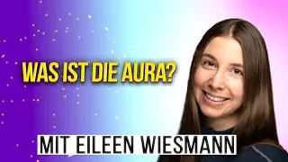 WAS IST DIE AURA? Aura-Felder - Aura-Reinigung Shingon Reiki