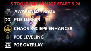 5 TOOLS FOR YOUR LEAGUE START! 3.24 POE