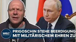 KREML BESTÄTIGT PRIGOSCHINS TOD: Wie geht es weiter? Darum müsste Putin zur Beerdigung erscheinen