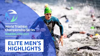 Highlights - 2023 World Triathlon Championship Series Sunderland: Elite Men