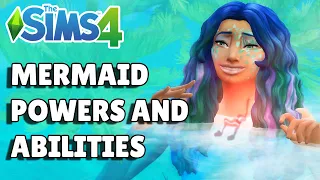 All Mermaid Powers And Abilities | The Sims 4 Guide