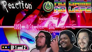 NO GAME NO LIFE EPISODE 1 & 2 REACTION | DECEIT AT ITS FINEST!