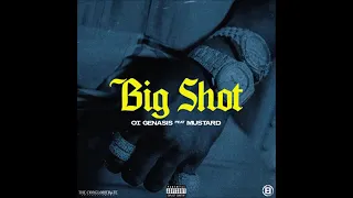 O.T Genesis Ft Dj Mustard_Big Shot_(Official instrumental)