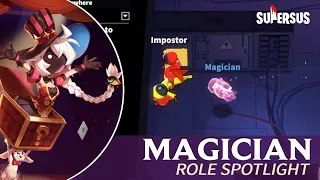 You See Me Everywhere - Magician Role Spotlight | Super Sus