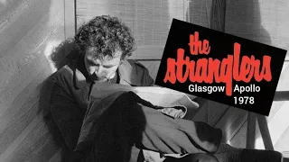 The Stranglers 1978 Live at The Glasgow Apollo May 28th