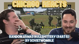 Random Arma3 Bullshittery part 5 by SovietWomble | First Chicago Reacts