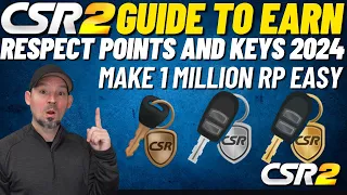 CSR2 Guide to Earn Keys and Respect Points 2024