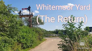 Whitemoor Yard (the return)