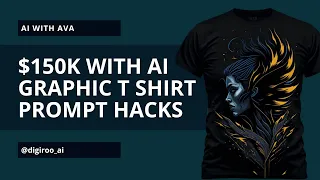 Turn FREE Tools into $150K! No Design Skills? No Problem! Create T-Shirts with AI & Cash In!
