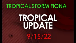 Tropical Storm Fiona: Danger Ahead for the Caribbean!