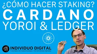 💰 Staking de CARDANO desde el Ledger Nano en Yoroi 🏦 $ADA