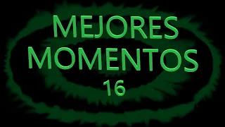 mejores momentos 16