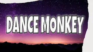 Tones and I - Dance Monkey (Lyrics) easy lyrics