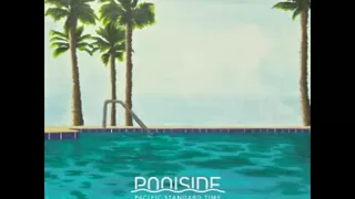 Poolside – Why You Wanna (Official Audio)