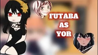 🗡✨Ao Haru Ride react to Futaba Yoshioka as Yor Forger✨🗡❤Yor x Loid❤(part 2)