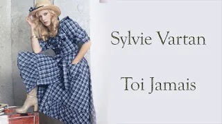 Sylvie Vartan - Toi jamais