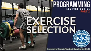 Programming for Resistance Training | Exercise Selection | CSCS Chapter 17