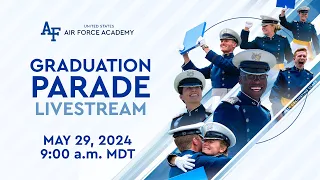 2024 United States Air Force Academy Graduation Parade