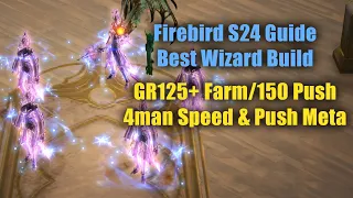 BEST Wizard Build: GR125+ Speeds & GR150 Push - Updated Firebird Season 24 Guide