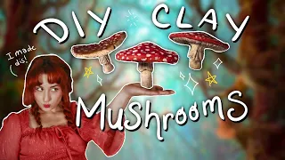 🍄 Sculpting Clay Mushrooms! - Cottagecore Fairycore DIY Craft Project ✨🦋 #diyprojects #fairycore
